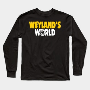 Weyland's World Long Sleeve T-Shirt